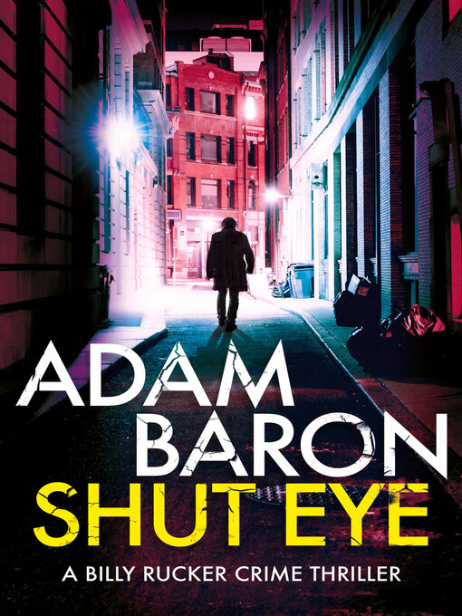 Title details for Shut Eye by Adam Baron - Available